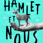 affiche hamlet & nous cie tac tac©adrien bargin